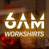 6AM WorkShirts