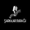 sarkilar_duragi_