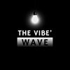 _The VIBE’WAVE