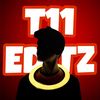 T11 Editz