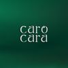 Caro Cara