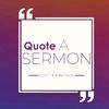 QUOTE_A_SERMON