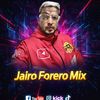 JAIRO FORERO MIX✅