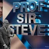 Prof Sir Steve (His Honour)