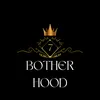 botherhood7