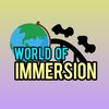 World of Immersion