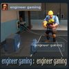 _engineergaming_69
