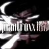 juantroxx100