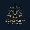 IşığımızKuran