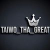 taiwo_tha_great
