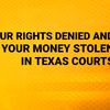 texascourtsarecorrupt