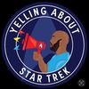 Mr.YellsAboutStarTrek
