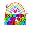 Somecutsovertherainbow🌈