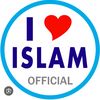 I LOVE ISLAM OFFICIAL
