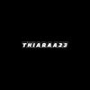 T H I A R A A 2 3 💟