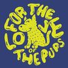 fortheloveofthepups