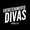 Entretenimento Divas