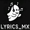 Lyric_s.Mx