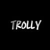tr0lly0