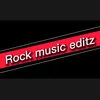 Rock music editz