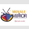 Moyale MirrorMedia