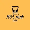 Một mình cafe