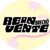 reinventebrecho