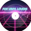 For Vinyl Lovers Only