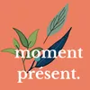 marie.momentpresent