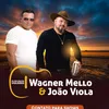 wagnermelloejoaoviola