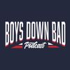 Boys Down Bad Podcast