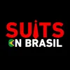 SUITS ON BRASIL