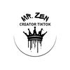 MR.ZEN || Creator Tiktok