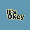 it's okey