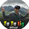 tu tu tig official