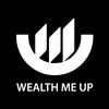 Wealth Me Up