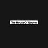 the_house_of_quotes.7
