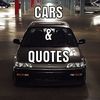 Cars & Quotes 🚗📝