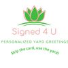 signed4uyardgreetings