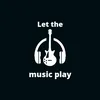 Let's play music