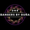 dnb_bangers_by_guna