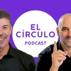 El Círculo Podcast