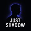 Just_A_Shadow