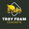 troyfoamconcrete