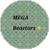 megareactors