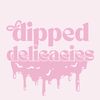 dipped_delicacies.cpt