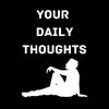 yourdailythoughtssss