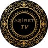 ✨AŞİRET._.TV✨