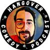 Hangover Comedy Podcast