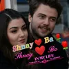 Shnay ❤️ Ba